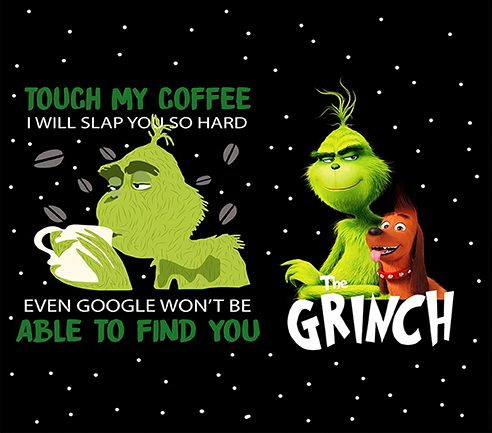 Tumbler - Coffee Slap Grinch Tumbler