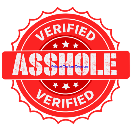 Verified A**hole Coffee Mug-Mohave Custom Creations